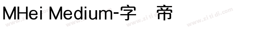 MHei Medium字体转换